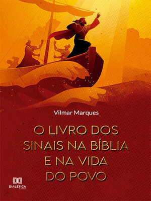cover image of O livro dos sinais na Bíblia e na vida do povo